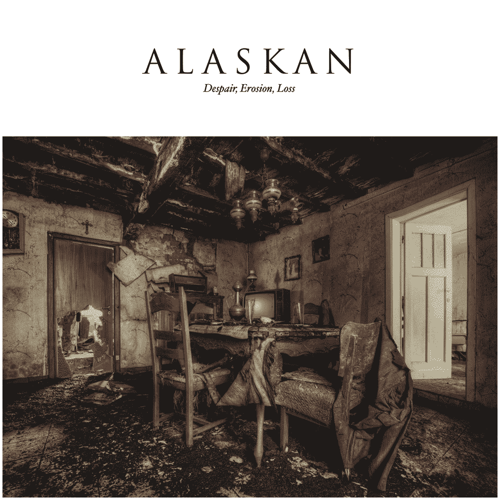 Alaskan - Despair, Erosion, Loss LP (3. Versions)