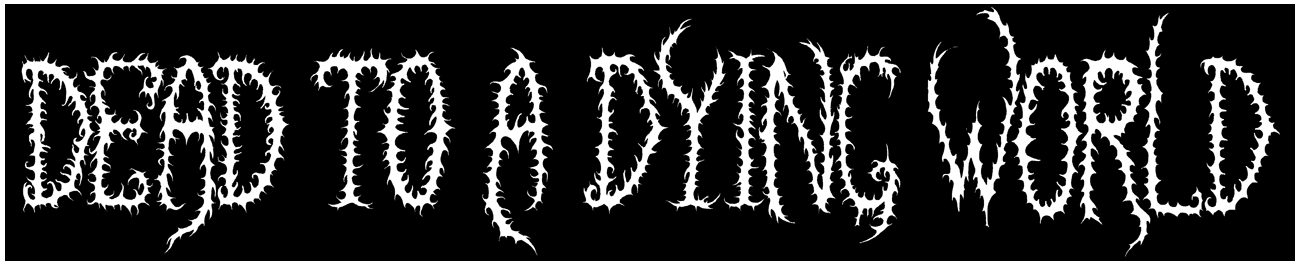 Dead To A Dying World - Logo Patch