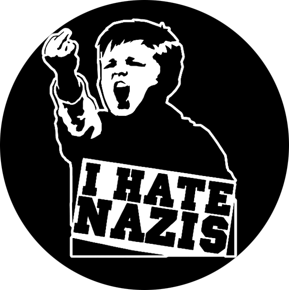 I Hate Nazis - Button